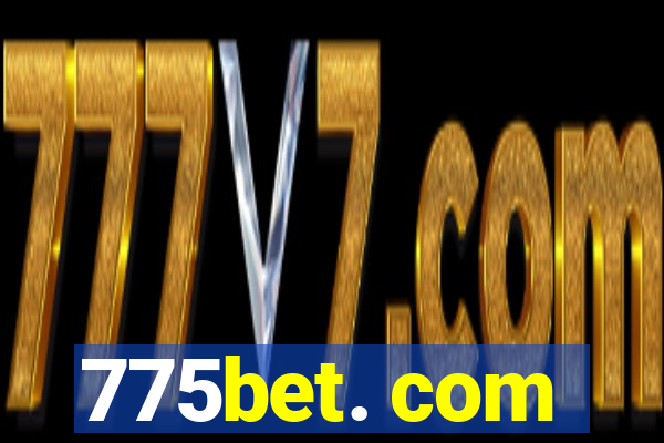 775bet. com